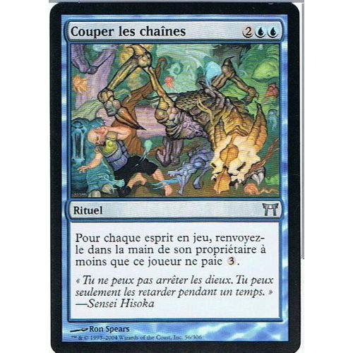 Couper Les Chaînes  - Magic Mtg - Guerriers De Kamigawa 56 - U