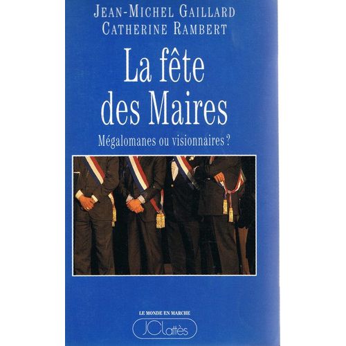 La Fete Des Maires