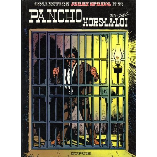 Jerry Spring Tome 13 - Pancho Hors-La-Loi