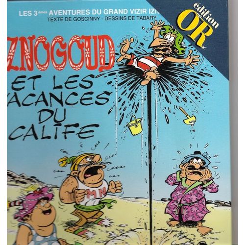 Iznogoud Er Les Vacances Du Calife