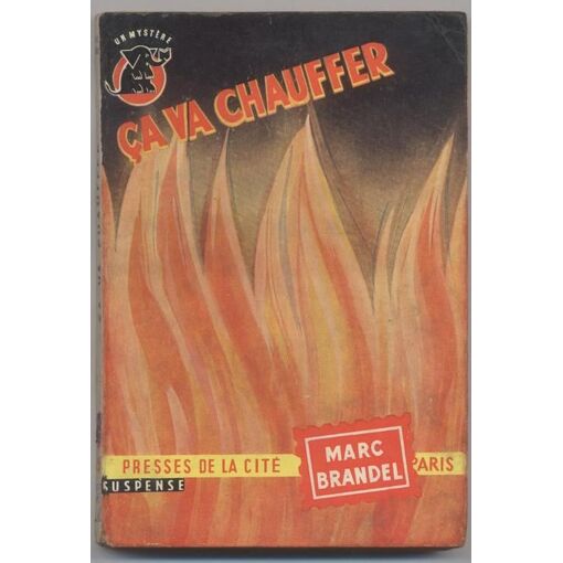 Ca Va Chauffer.