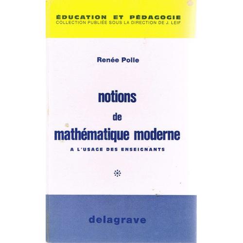 Notions De Mathematiques Moderne