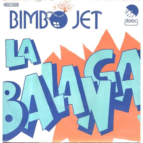 Bimbo Jet : La Balanga (Versions 1 & 2) [Vinyle 45 Tours 7"] 1975