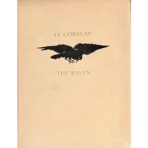 Le Corbeau. The Raven. Poème. Traductions Française De Charles Baudelaire Et De Stéphane Mallarmé. Illustrations D’Edouard Manet De Edgar Allan Poe, La Guilde Du Livre Lausanne, 1949
