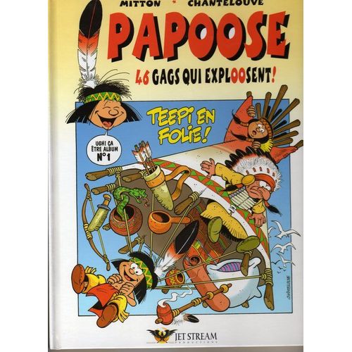 Papoose - Album 1 - 46 Gags Qui Explosent !