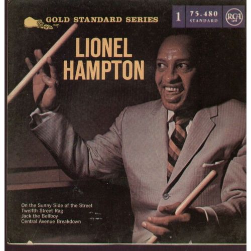 Gold Standard Series - 1 - On The Sunny Side Of The Street - Twelfth Street Rag  /  Jack The Bellboy - Central Ave Breakdown
