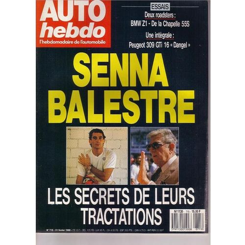 Auto Hebdo N° 715 : Senna-Balestre