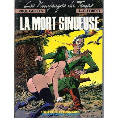 Les Naufrages Du Temps - Tome 2, La Mort Sinueuse