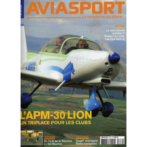 Aviasport Le magazine du pilote N 639 L APM 30 Lion un triplace