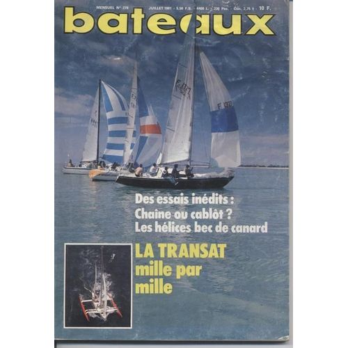 Bateaux  N° 278 : La Transat Mille Par Mille