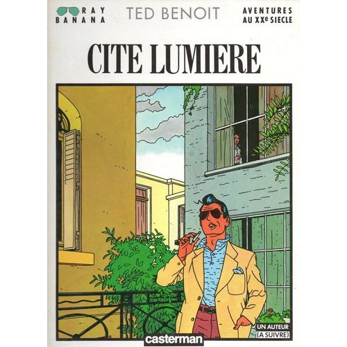 Cité Lumière - Ray Banana