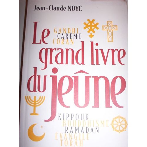 Le Grand Livre Du Jeûne