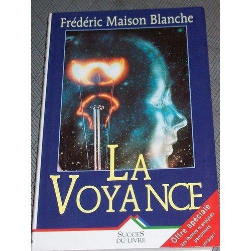 La Voyance - Succes Du Livre 1997