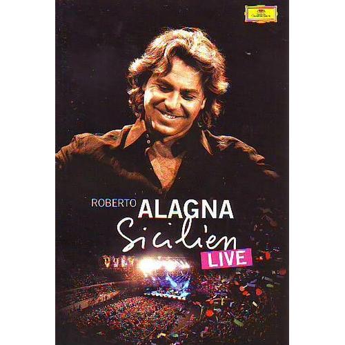 Roberto Alagna - Sicilien Live