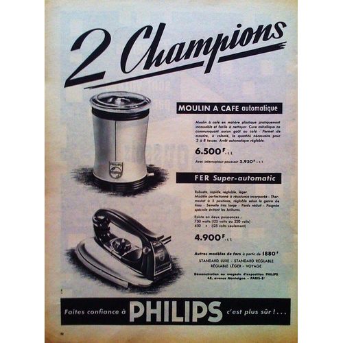 Publicite Ancienne (Decembre 1956) Pour Le Moulin A Cafe Electrique Et Le Fer A Repasser " Philips "