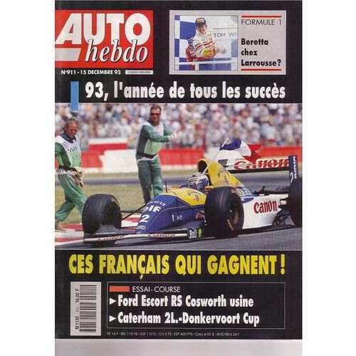 Auto Hebdo - 93 L'année De Tous Les Succès N° 911