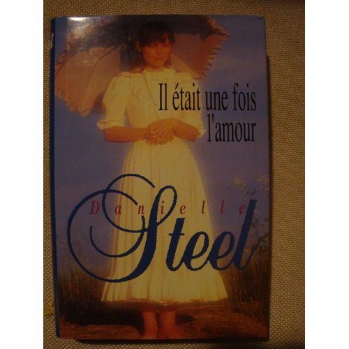 Il Etait Une Fois L'amour