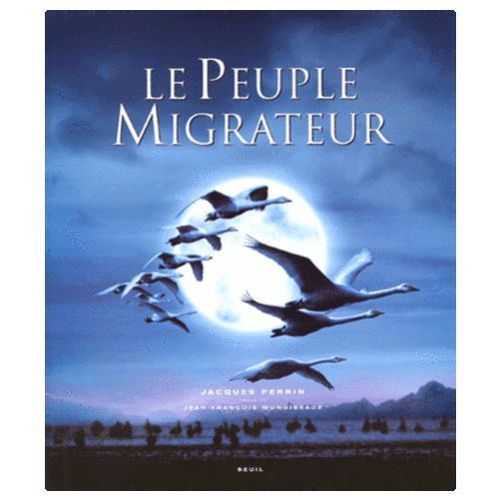Le Peuple Migrateur