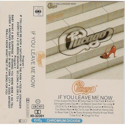 Chicago - If You Leave Me Now