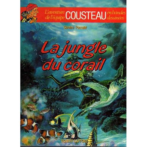 La Jungle Du Corail