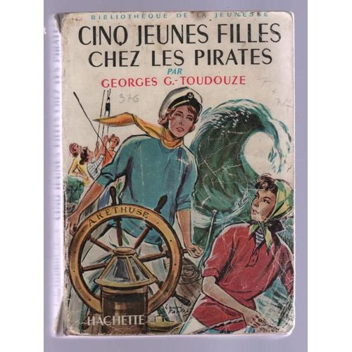 Cinq Jeunes Filles Chez Les Pirates