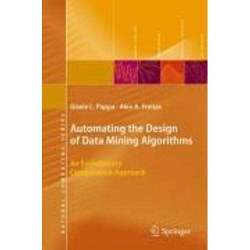 Automating The Design Of Data Mining Algorithms