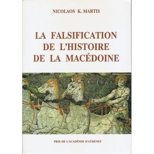 La Falsification De L'histoire De La Macedoine