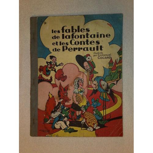 Les Fables De Lafontaine Et Les Contes De Perrault  --  Illustrés Par Emmanuel Cocard