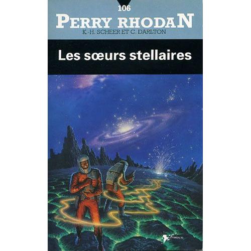 Les Soeurs Stellaires - Perry Rhodan