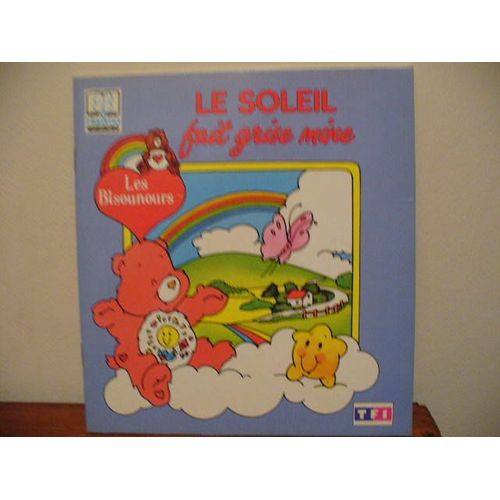 Les Bisounours - Le Soleil Fait Grise Mine