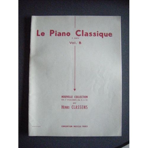 Le Piano Classique Volume B
