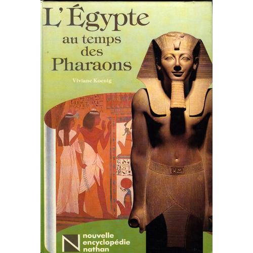 L'égypte Au Temps Des Pharaons