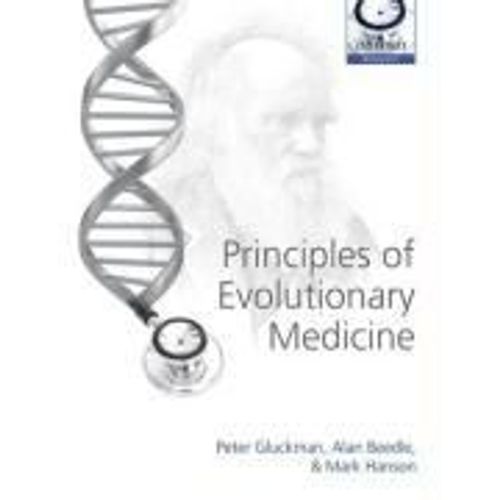 Principles Of Evolutionary Medicine