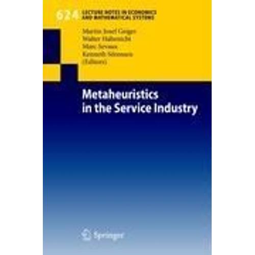 Metaheuristics In The Service Industry