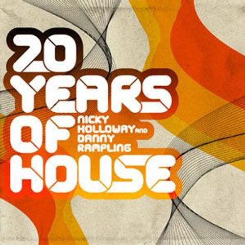 20 Years Of House