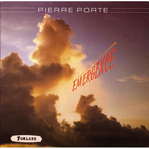 Pierre  Porte  //  Émergence