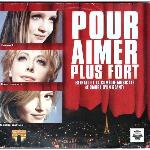Rose Laurens - Pour Aimer Plus Fort - Comédie Musicale L'ombre D'un Gant