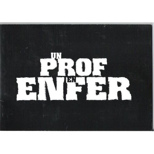 Un Prof En Enfer   N° 0 : Dossier De Presse Du Film De Kevin Reynolds Avec Samuel L. Jackson
