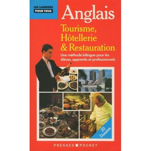 L'anglais Du Tourisme De L'hôtellerie Et De La Restauration