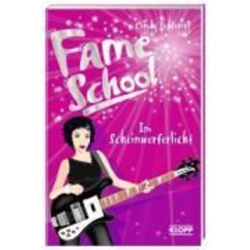 Fame School 03 - Im Scheinwerferlicht