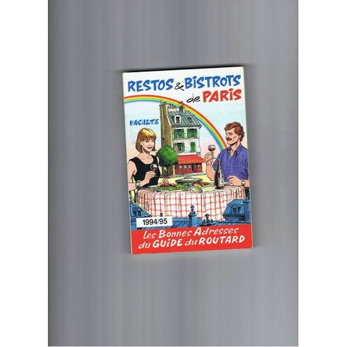 Restos Et Bistrots De Paris - Edition 1994-1995