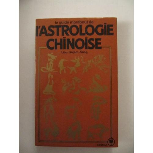 L'astrologie Chinoise