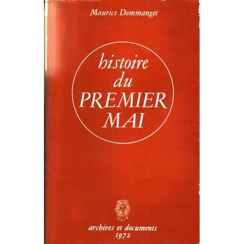 Histoire Du Premier Mai