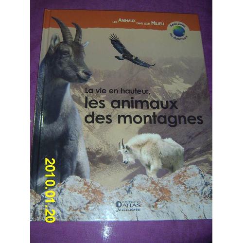 La Vie En Hauteur, Les Animaux Des Montagnes