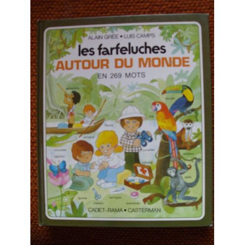 Les Farfeluches Autour Du Monde En 269 Mots