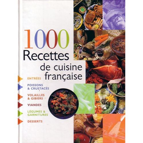 1000 Recettes De Cuisine Française