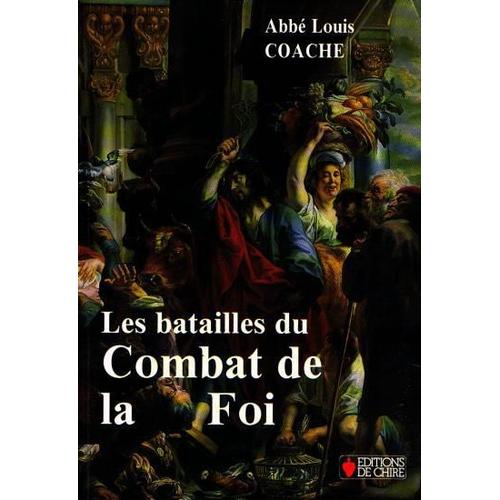 Les Batailles Du Combat De La Foi