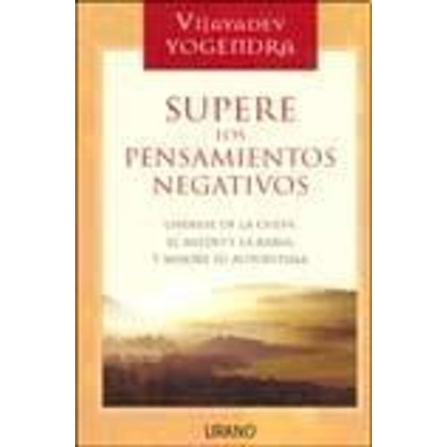 Supere Los Pensamientos Negativos