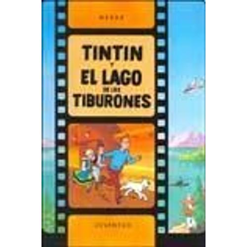 Tintin Y El Lago De Los Tiburones