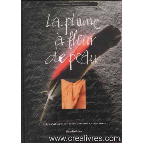 La Plume A Fleur De Peau -Litterature Et Infections Cutanees
